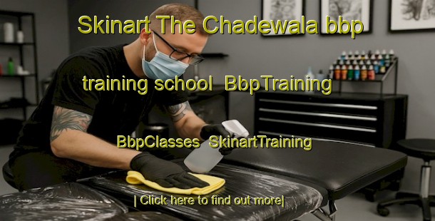Skinart The Chadewala bbp training school | BbpTraining | BbpClasses | SkinartTraining-Pakistan