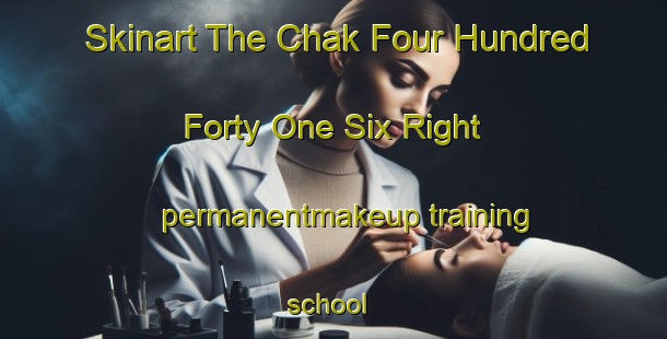 Skinart The Chak Four Hundred Forty One Six Right permanentmakeup training school | PermanentmakeupTraining | PermanentmakeupClasses | SkinartTraining-Pakistan