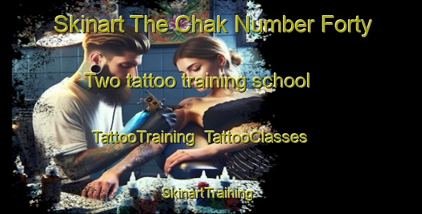 Skinart The Chak Number Forty Two tattoo training school | TattooTraining | TattooClasses | SkinartTraining-Pakistan