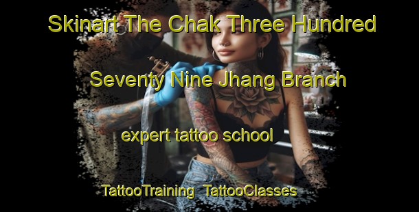 Skinart The Chak Three Hundred Seventy Nine Jhang Branch expert tattoo school | TattooTraining | TattooClasses | SkinartTraining-Pakistan