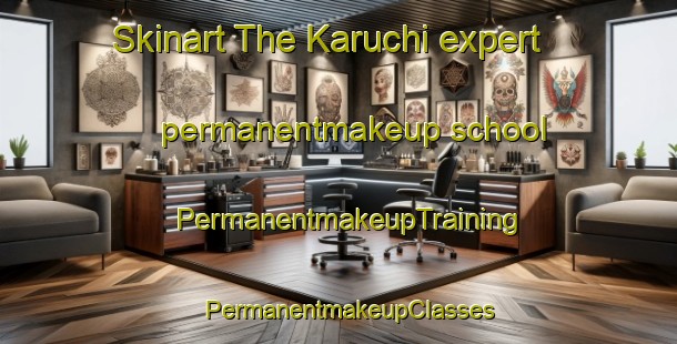 Skinart The Karuchi expert permanentmakeup school | PermanentmakeupTraining | PermanentmakeupClasses | SkinartTraining-Pakistan