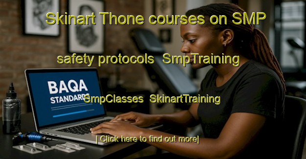 Skinart Thone courses on SMP safety protocols | SmpTraining | SmpClasses | SkinartTraining-Pakistan