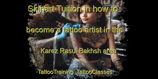 Skinart Tuition in how to become a tattoo artist in the Karez Rasul Bakhsh area | TattooTraining | TattooClasses | SkinartTraining-Pakistan