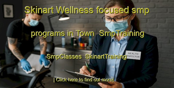 Skinart Wellness-focused smp programs in Town | SmpTraining | SmpClasses | SkinartTraining-Pakistan