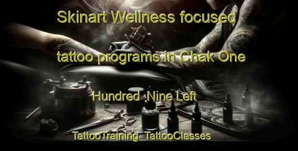 Skinart Wellness-focused tattoo programs in Chak One Hundred  Nine Left | TattooTraining | TattooClasses | SkinartTraining-Pakistan